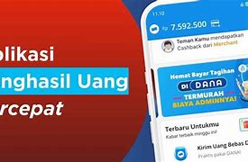 Aplikasi Penghasil Uang Cepat Dan Terbukti Membayar