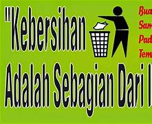 Contoh Slogan Bertema Kebersihan